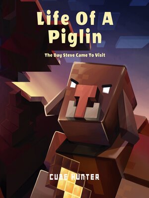 cover image of Life of a Piglin